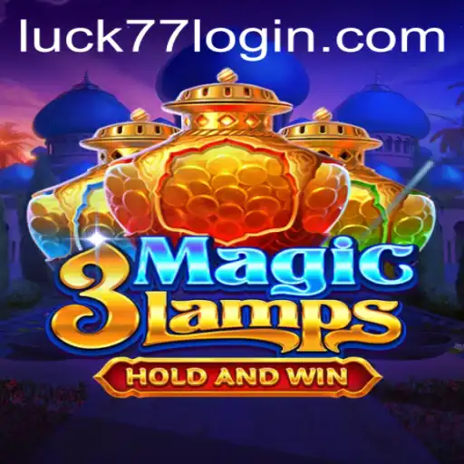 Discover the Enchanting World of 3MagicLamps and the Power of Luck77