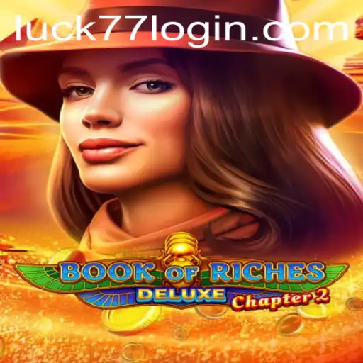 Discovering the Thrills of Book of Riches Deluxe Chapter 2